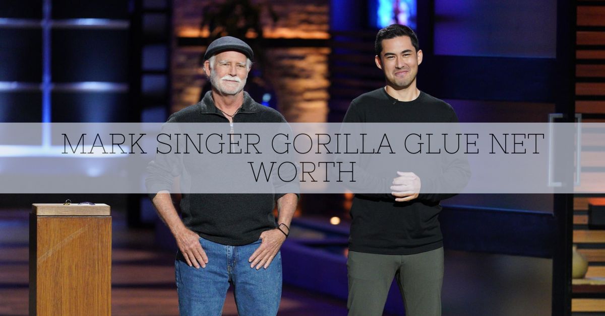 Mark Singer Gorilla Glue Net Worth