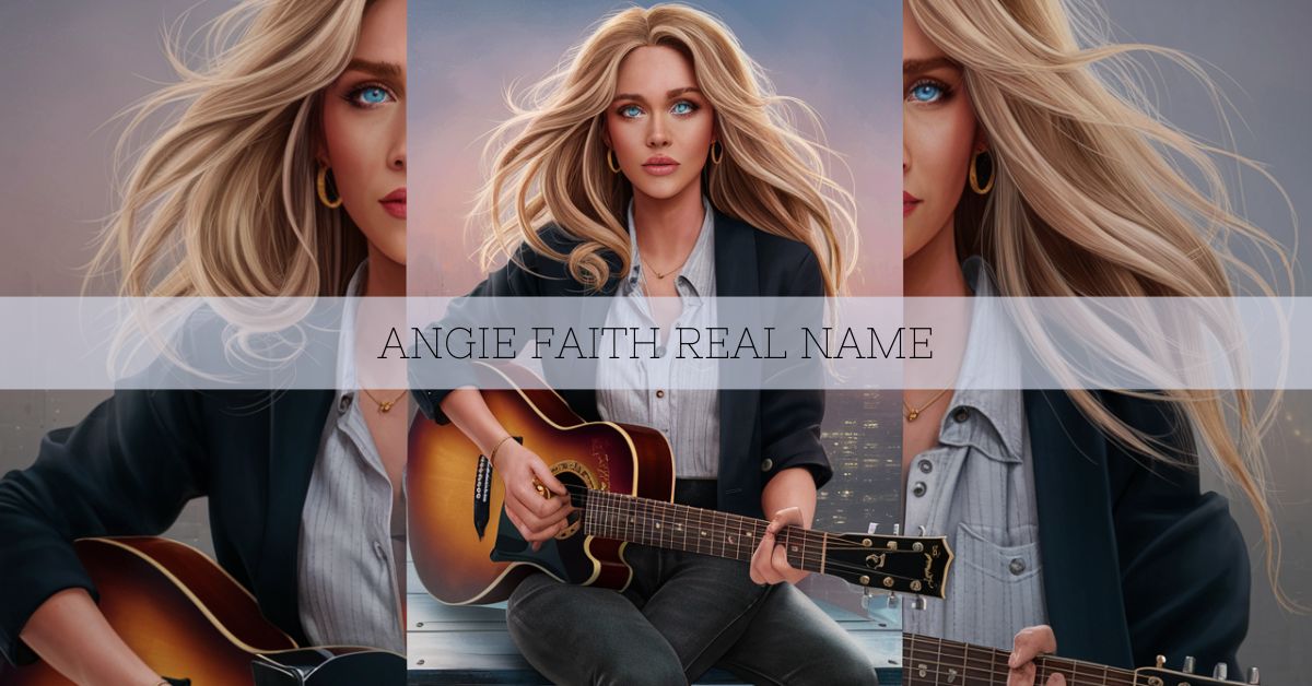 Angie faith real name