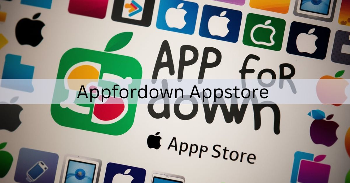 Appfordown Appstore