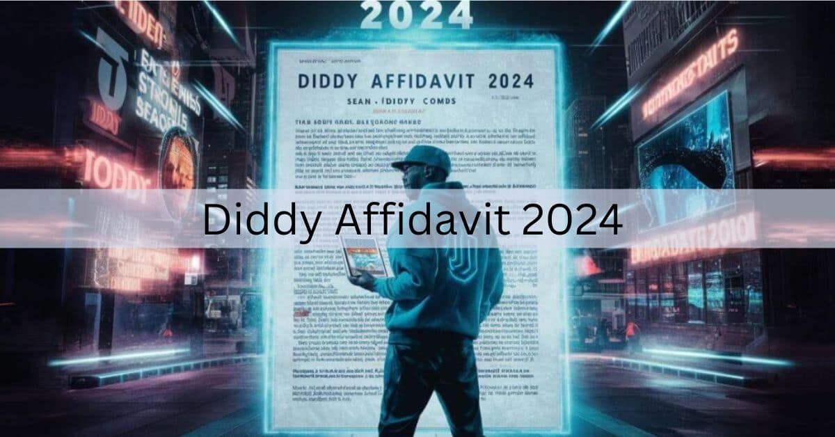 Diddy Affidavit 2024