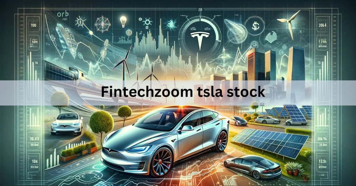 Fintechzoom tsla stock