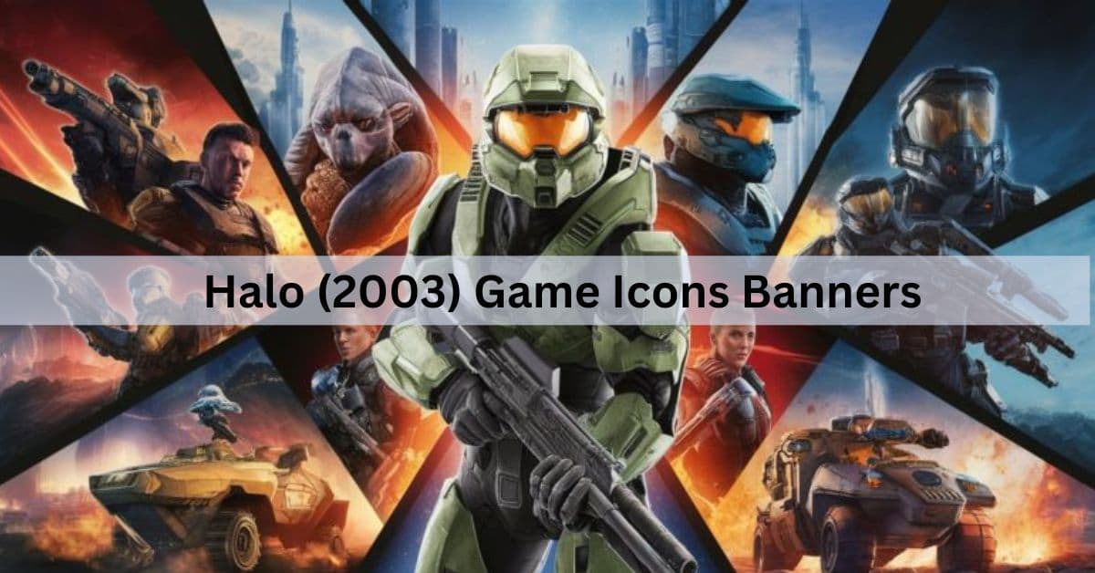 Halo (2003) Game Icons Banners