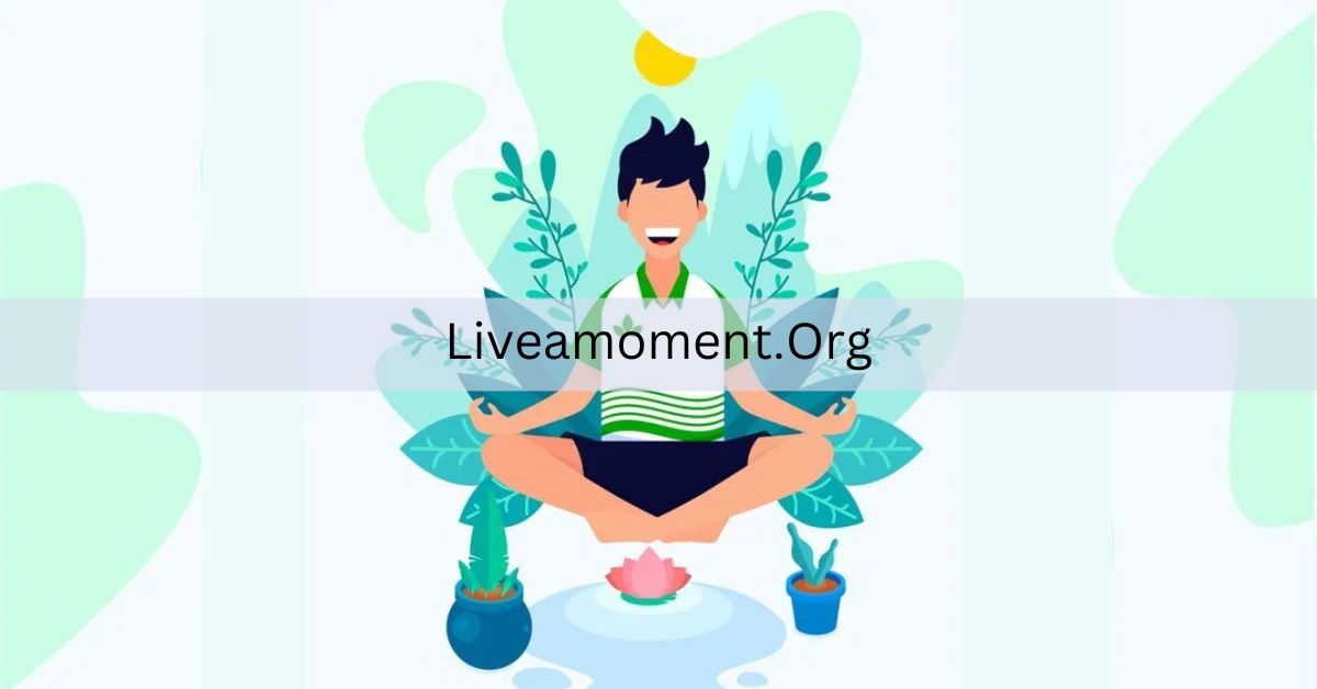 Liveamoment.Org