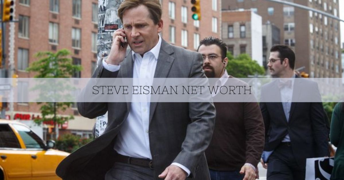 Steve Eisman Net Worth