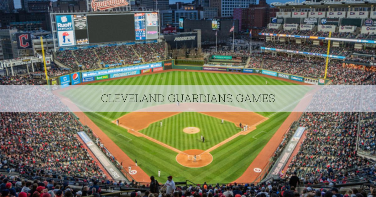 Cleveland Guardians Games